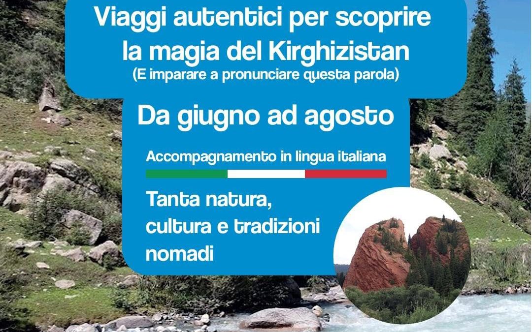 Il viaggio nella magia del Kirghizistan.